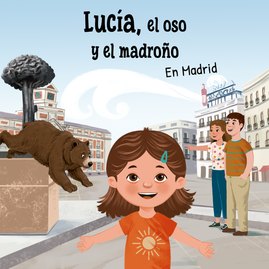 Lucía, el oso y el madroño. En Madrid